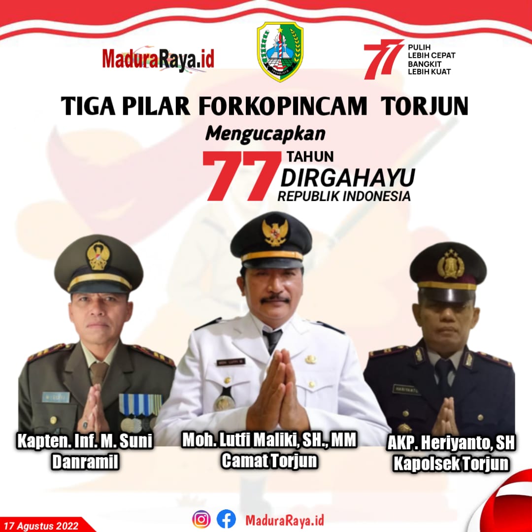 PILAR Forkopincam Torjun Ucapkan Dirgahayu Kemerdekaan Republik Indonesia ke 77