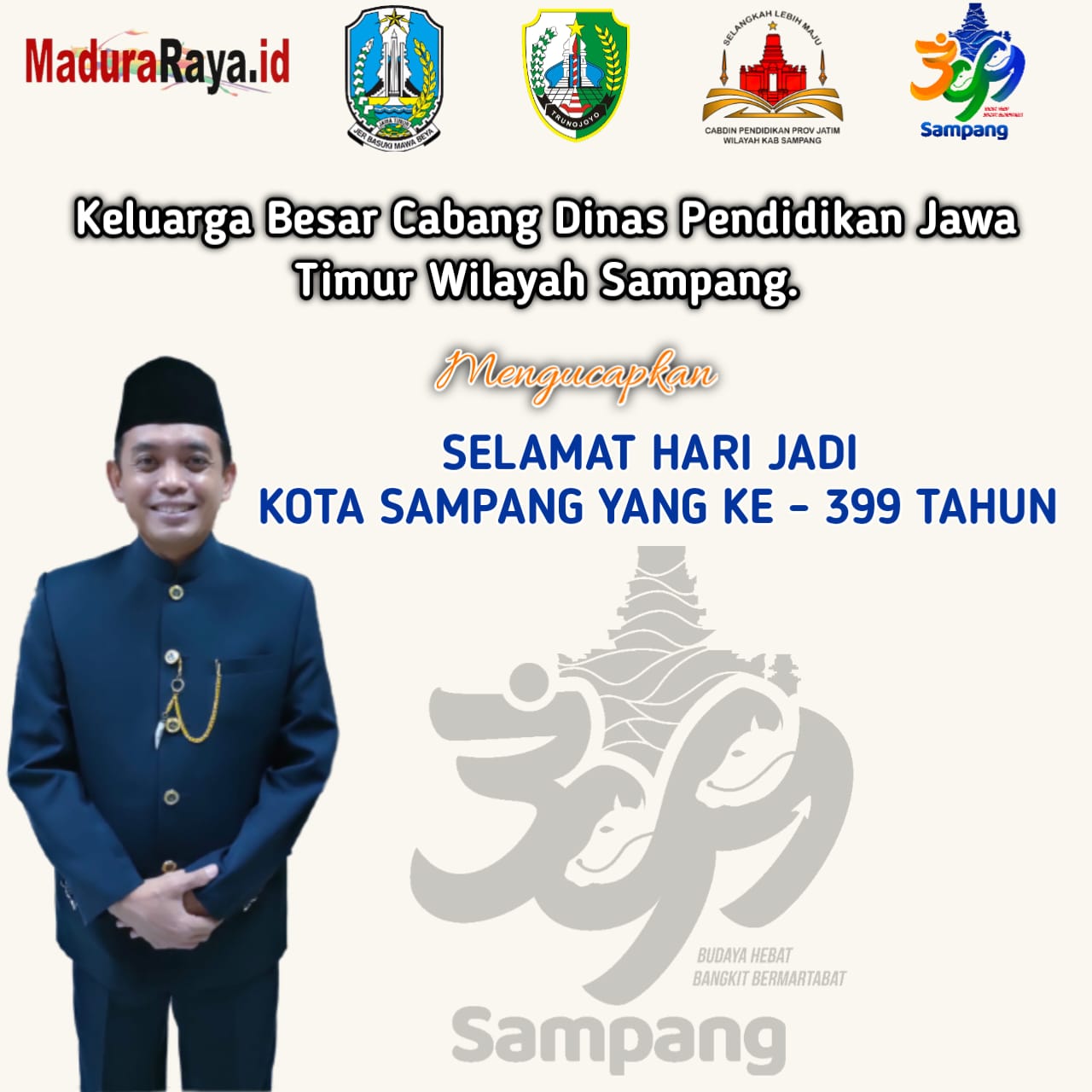 Cabdin Sampang Mengucapkan HUT Sampang ke 399 Tahun