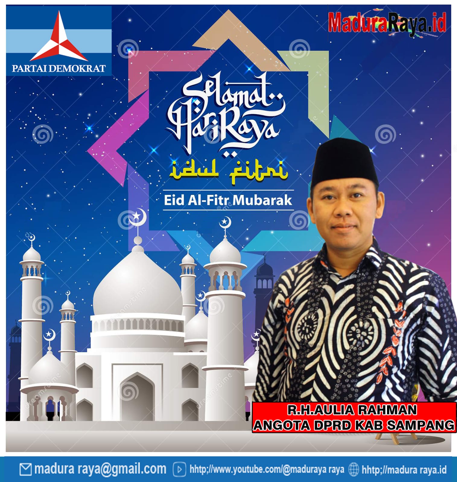 Anggota DPRD Kabupaten Sampang R.H. Aulia Rahman, Mengucapkan Selamat Hari Raya Idul Fitri 1444 H / Masehi