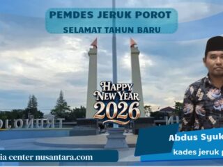 Sambut 2026, Pemdes Jeruk Porot Ajak Warga Bersatu