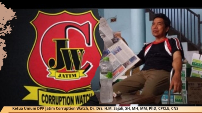 Caption foto: Ketua Umum DPP Jatim Corruption Watch, Dr. Drs. H.M. Sajali, SH, MH, MM, PhD, CPCLE, CNS.