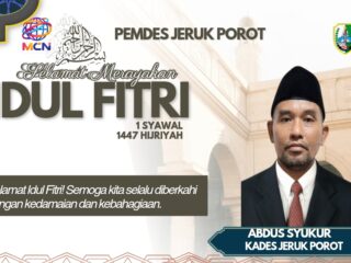 Kades Jeruk Porot Abdus Syukur Ucapkan Selamat Idul Fitri 1447 H, Ajak Warga Pererat Silaturahmi