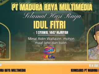 PT Madura Raya Multimedia Ucapkan Selamat Idul Fitri 1447 H, Direksi Ajak Perkuat Silaturahmi dan Kebersamaan