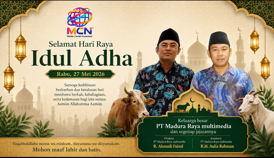 Caption Foto: Direktur PT Madura Raya Multimedia, R.H. Ahmadi Faisol, bersama Komisaris PT Madura Raya Multimedia, R.H. Aulia Rahman, menyampaikan ucapan Hari Raya Idul Adha 1447 Hijriah sebagai bentuk pesan kebersamaan, kepedulian, dan semangat mempererat silaturahmi di tengah masyarakat Madura.