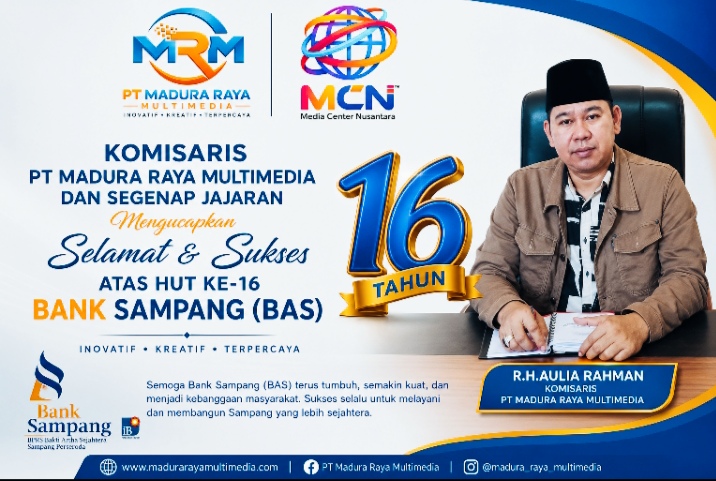 Caption Foto: Komisaris PT Madura Raya Multimedia, R.H. Aulia Rahman, menyampaikan ucapan Selamat dan Sukses Hari Ulang Tahun ke-16 Bank Sampang (BAS), seraya berharap Bank Sampang terus tumbuh menjadi lembaga keuangan syariah yang profesional, inovatif, dan semakin dipercaya masyarakat.